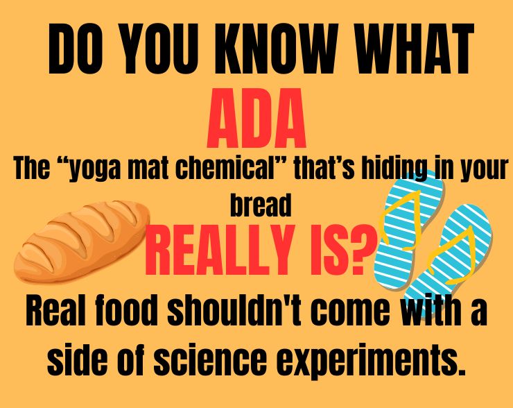 Azodicarbonamide (ADA) What is It? - Gari's Galley
